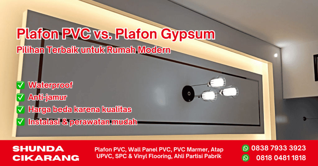 Harga Plafon PVC vs Harga Plafon Gypsum