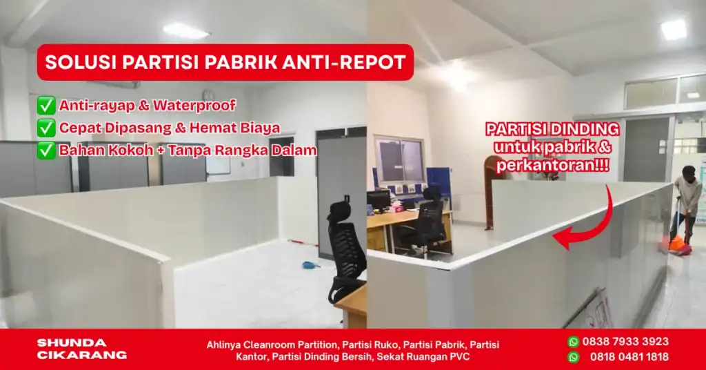Solusi Partisi PVC untuk Partisi Pabrik di wilayah Industri Cikarang